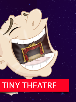 Tiny Theatre